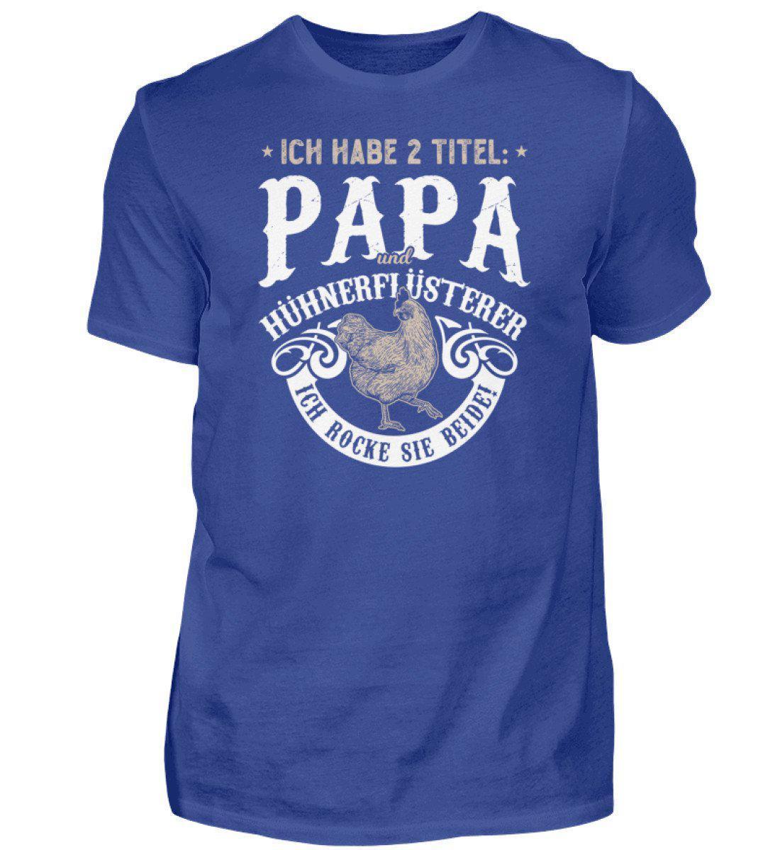 Papa und Hühnerflüsterer · Herren T-Shirt-Herren Basic T-Shirt-Royal Blue-S-Agrarstarz