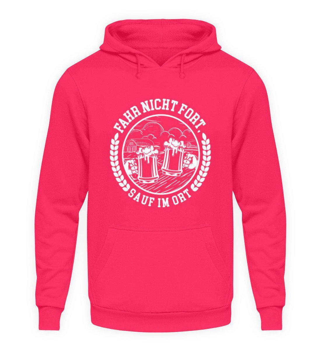 Sauf im Ort · Unisex Kapuzenpullover Hoodie-Unisex Hoodie-Hot Pink-S-Agrarstarz