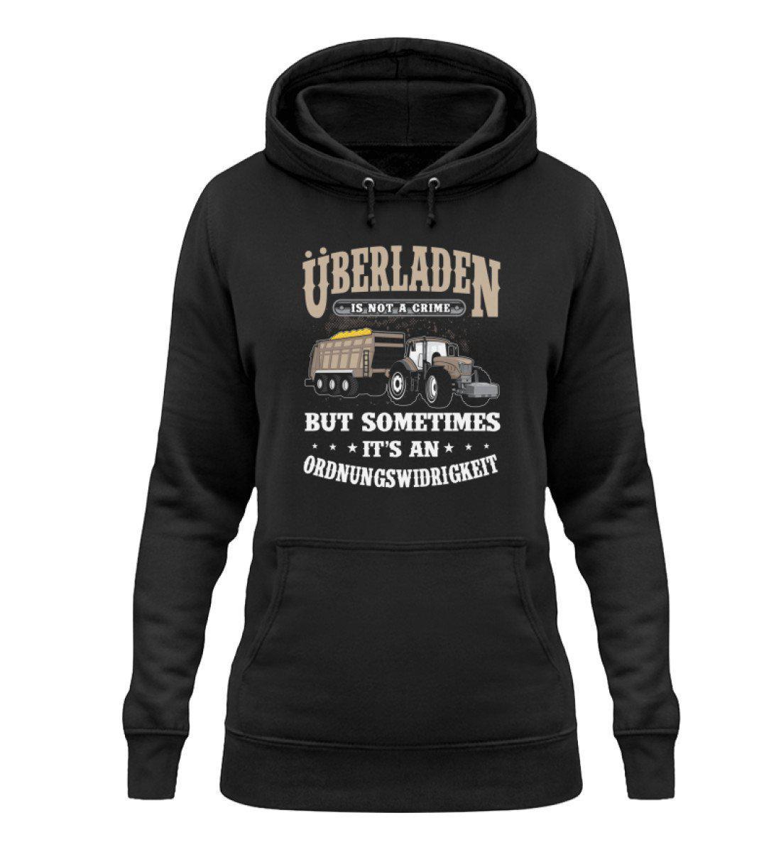 Überladen is not a crime · Damen Hoodie-Damen Hoodie-Jet Black-XS-Agrarstarz