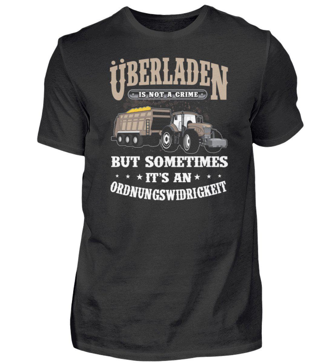 Überladen is not a crime · Herren T-Shirt-Herren Basic T-Shirt-Black-S-Agrarstarz