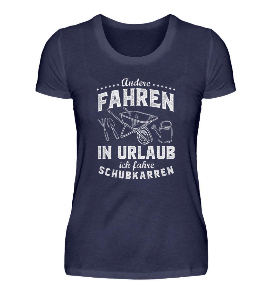 Urlaub Schubkarre · Damen T-Shirt-Damen Basic T-Shirt-Navy-S-Agrarstarz