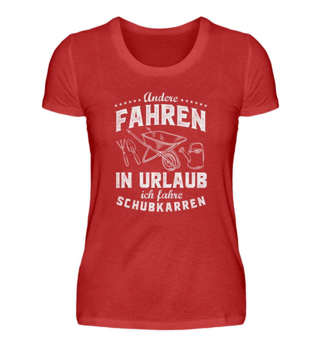 Urlaub Schubkarre · Damen T-Shirt-Damen Basic T-Shirt-Red-S-Agrarstarz
