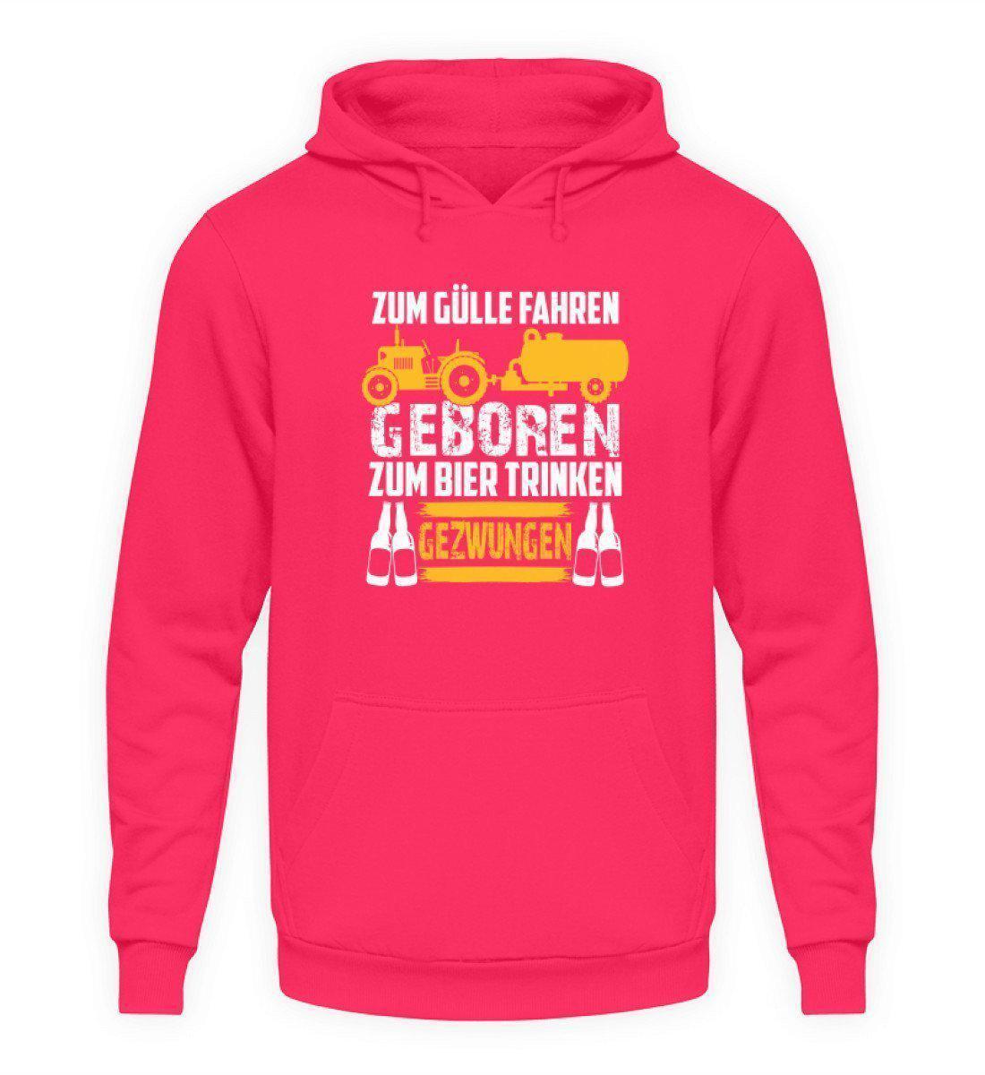Zum Gülle fahren geboren · Unisex Kapuzenpullover Hoodie-Unisex Hoodie-Hot Pink-L-Agrarstarz