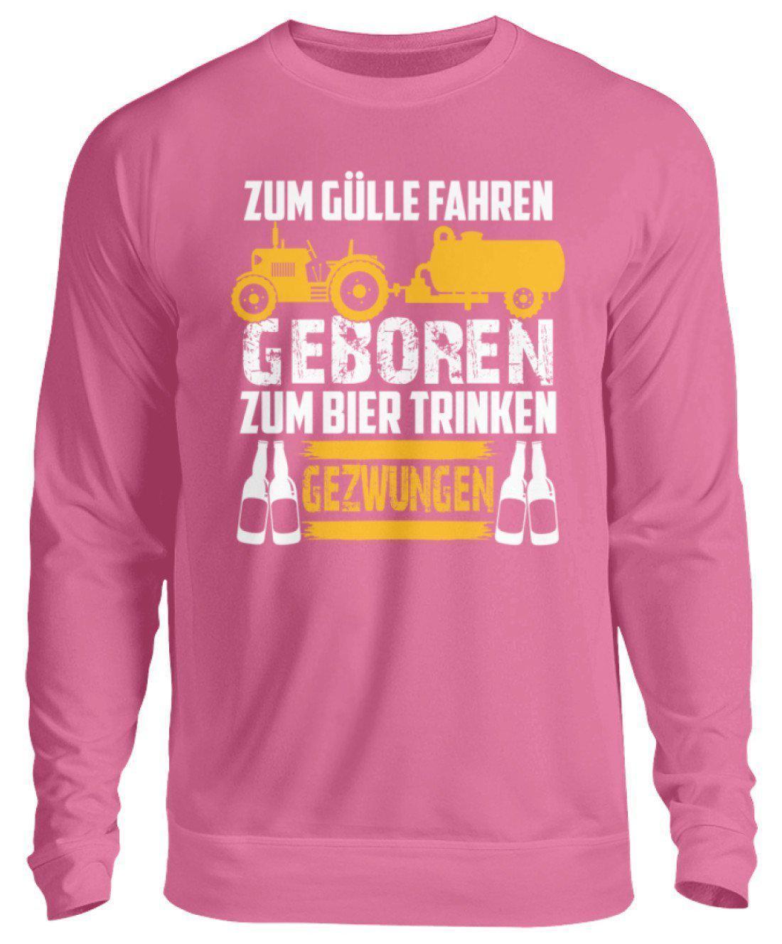 Zum Gülle fahren geboren · Unisex Sweatshirt Pullover-Unisex Sweatshirt-Candyfloss Pink-S-Agrarstarz